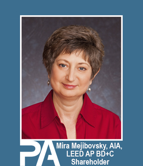 Mira Mejibovsky, AIA, LEED AP BD+C, Associate / Senior Project Architect, shareholder, Passero Associates