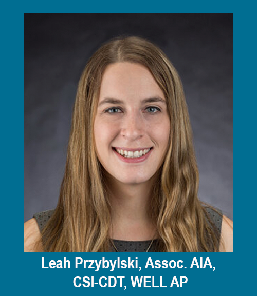 Architectural Designer II Leah Przybylski, Assoc. AIA - CSI-CDT, Passero Associates