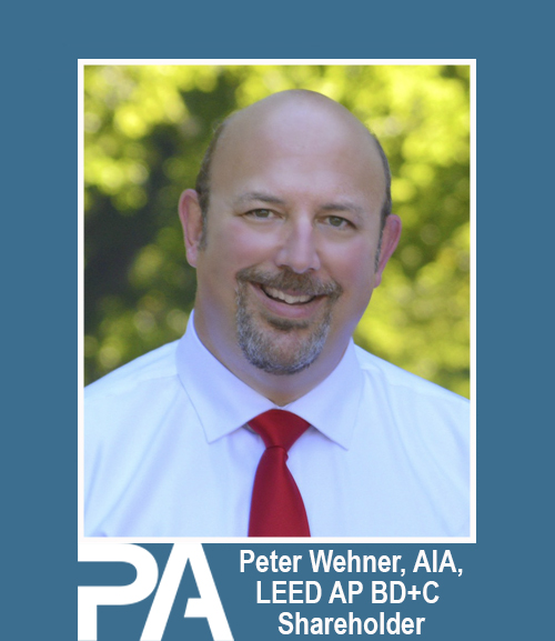 Peter Wehner, AIA, LEED AP BD+C, Vice President / Director of Architecture Services, Passero Associates